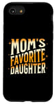 Coque pour iPhone SE (2020) / 7 / 8 La fille préférée des mamans, hommes, femmes et enfants, fête des mères amusante