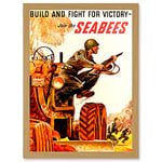 War WWII USA Build Fight Victory Join The Seabees Soldier Tractor A4 Artwork Framed Wall Art Print