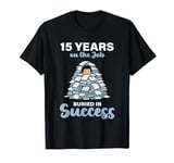 15 Years on the Job Buried in Success 15th Work Anniversary T-Shirt