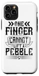 Coque pour iPhone 11 Pro One Finger Cannot Lift A Pebble - Amoureux de volleyball