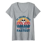 Womens 75 Years Ago I Was The Fastest Funny 75th Birthday Bday V-Neck T-Shirt
