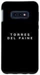Galaxy S10e Torres Del Paine Souvenirs / Torres Del Paine Tourist Design Case