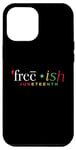 iPhone 12 Pro Max Free-ish Juneteenth Black History Freedom Emancipation Case