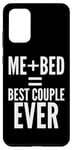 Galaxy S20+ Me Plus Bed Equals Best Couple Ever - Sleep Funny Case