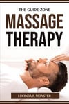 The Guide-Zone Massage Therapy