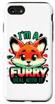 iPhone SE (2020) / 7 / 8 I'm A Furry Deal With It Fun Fox Cute Furry Fursona Fandom Case