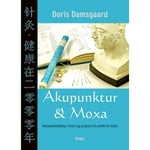 Akupunktur Och Moxa | Doris Damsgaard | Språk: Danska