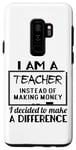 Galaxy S9+ I Am A Teacher Decided To Make A Difference - Funny Teaching Case