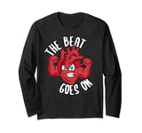Open Heart Surgery Recovery Bypass The Beat Goes On Gift Long Sleeve T-Shirt