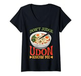Womens Don't Judge Udon Know Me ---- V-Neck T-Shirt