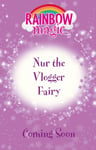 Daisy Meadows - Rainbow Magic: Nur the Vlogger Fairy Bok