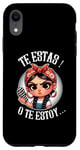 Coque pour iPhone XR Te estas! o te estoy-Spanish Chancla- Sarcastic espagnol Mom
