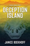 Lost Canyon Press LLC Boekhoff, Janice Deception Island (Jurassic Judgment Book 2)