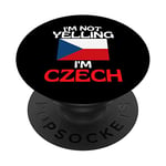 Im Not Yelling Im Czech Funny Czech Republic PopSockets Swappable PopGrip