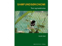 Samfundsøkonomi - teori og beskrivelse | Henrik Grell | Språk: Dansk