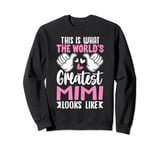 This Is What World’s Greatest Mom Looks Like Mother’s Day Sweatshirt