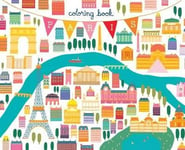 - Come with Me to Paris Coloring Book Bok
