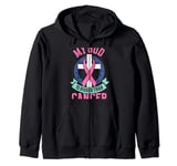 My god is bigger than cancer - Breast Cancer Zip Hoodie