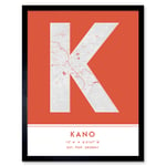 Kano Nigeria City Map Modern Typography Stylish Letter Framed Word Wall Art Print Poster for Home Décor