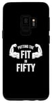 Coque pour Galaxy S9 Fun Putting the Fit in Fifty 50th Birthday 1974 Workout Desi