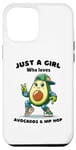 iPhone 14 Pro Max Just a Girl Who Loves Avocado and Funny Dance Hip Hop Women Case
