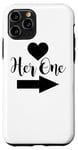 Coque pour iPhone 11 Pro Her One - Une Saint-Valentin amusante