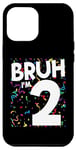 Coque pour iPhone 15 Plus Bruh I'm 2 It's My 2nd Birthday 2 Year Old Birthday Garçon Fille