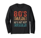 80s Roots, 90s Hip Hop: A Musical Journey Long Sleeve T-Shirt