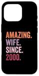 Amazing Wife Since 2000 | 25 anniversaire mariage 25 ans Coque pour iPhone 16 Pro