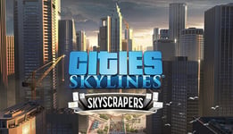 Cities: Skylines - Content Creator Pack: Skyscrapers - PC Windows,Mac