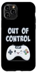Coque pour iPhone 11 Pro Out of Control Kawaii Silly Controller Jeu vidéo Gamer
