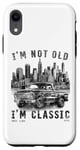 iPhone XR I'm Not Old I'm Classic , Old Car Driver USA NewYork Case