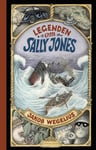 Jakob Wegelius - Legenden om Sally Jones Bok
