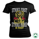 Strike First - Strike Hard - No Mercy Organic Girly Tee, T-Shirt