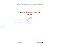 Lærebog I Matematik A2 Stx | Morten Brydensholt, Grete Ridder Ebbesen | Språk: Danska
