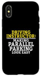Coque pour iPhone X/XS Facilite le stationnement parallèle pour les instructeurs de conduite
