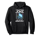 I Have A Statistics Joke But It’s Not Significant Pullover Hoodie