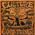 Culture - Good Things (USA-import) CD