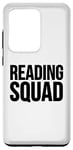 Coque pour Galaxy S20 Ultra Reader Book Lover Funny - Reading Squad