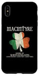 iPhone XS Max MacIntyre last name family Ireland Irish house of shenanigan Case