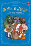 Tales about trolls and magic - the most popular Norwegian fairytales