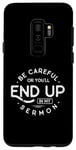 Coque pour Galaxy S9+ Pasteur - Soyez prudent ou vous finirez dans mon sermon