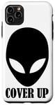 iPhone 11 Pro Max Alien Cover Up - Funny UFO Case