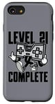 Coque pour iPhone SE (2020) / 7 / 8 Level 21 Complete Tenue de jeu pour le 21ème anniversaire 21