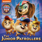 Random House Books for Young Readers Mei Nakamura The Junior Patrollers (PAW Patrol: Mighty Movie) (Pictureback(R))