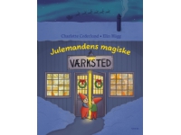 Tomtens magiska verkstad | Charlotte Cederlund | Språk: Danska