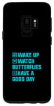Coque pour Galaxy S9 Montre de réveil Papillons Have A Good Day