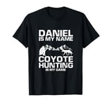 Daniel Quote for Predator Hunting and Coyote Hunter T-Shirt