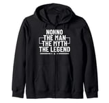 Nonno The Man The Myth The Legend Father's Day Nonno Zip Hoodie