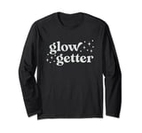 Glow Getter Esthetician Facialist Glowing Skincare Long Sleeve T-Shirt